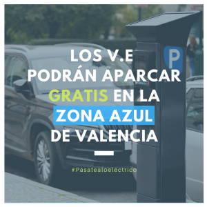 vehiculos electricos gratis zona azul valencia